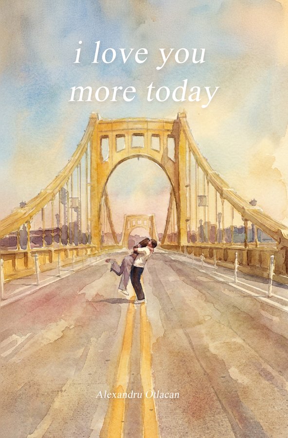 I Love You More Today — book cover